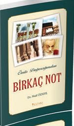 Ömür Dağarcığımdan Birkaç Not