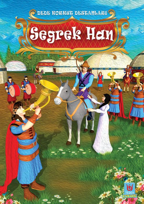 Dede Korkut Destanları / Seğrek Han