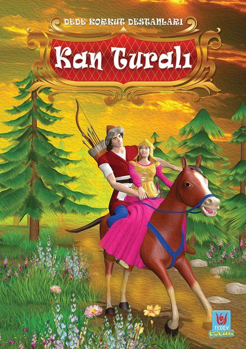 Dede Korkut Destanları / Kan Turalı