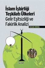 İslam İşbirliği Teşkilatı Ülkeleri Gelir Eşitsizliği ve Fakirlik Analizi