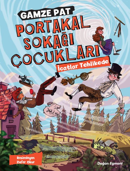 Portakal Sokağı Çocukları & İcatlar Tehlikede