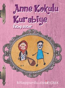 Anne Kokulu Kurabiye - Fatoş Süter