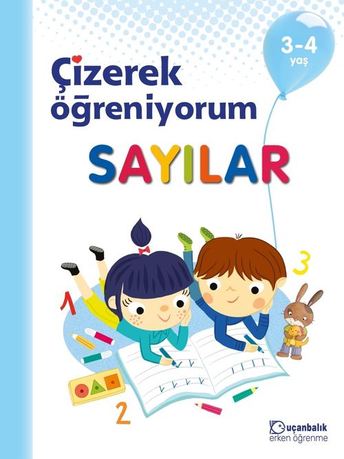 Çizerek Öğreniyorum - Sayılar (3-4 Yaş)