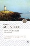 Herman Melville Toplu Öyküler