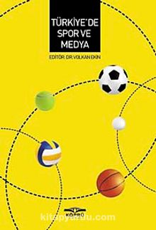 Türkiye'de Spor ve Medya