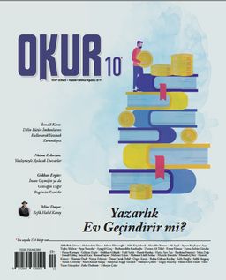 Okur Kitap Dergisi Sayı 10 Haziran-Temmuz-Ağustos 2019