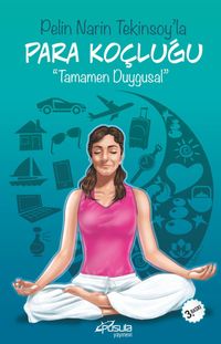 Pelin Narin Tekinsoy'la Para Koçluğu & Tamamen Duygusal