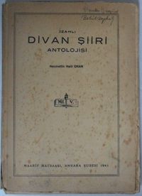 İzahlı Divan Şiiri Antolojisi (Kod:7-I-19)