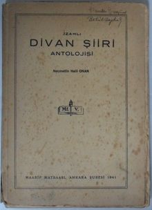 İzahlı Divan Şiiri Antolojisi (Kod:7-I-19)