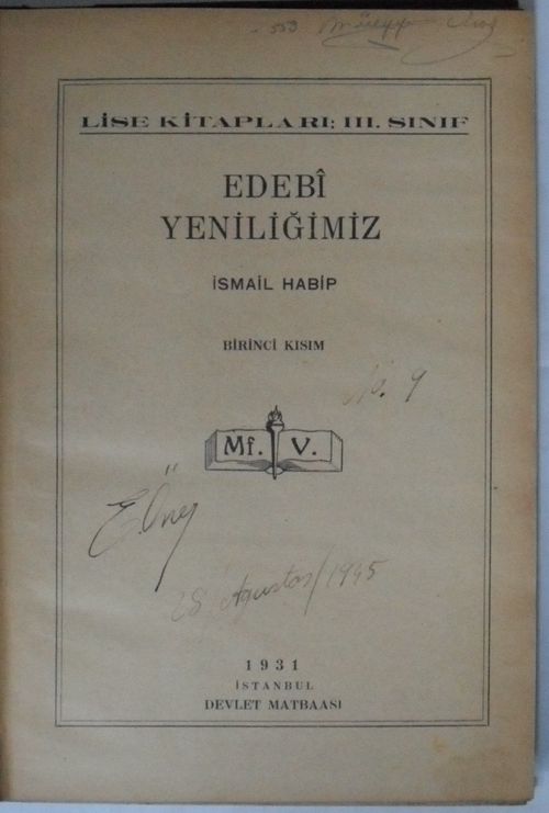 Edebi Yeniliğimiz / Birinci Kısım (Kod:7-I-22)