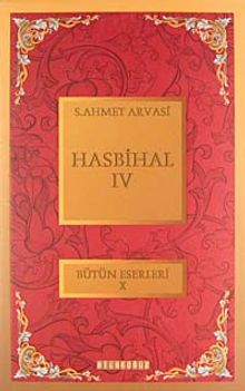 Hasbihal-IV / Bütün Eserleri X
