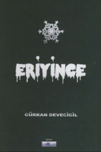 Eriyince