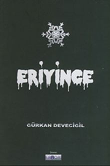 Eriyince