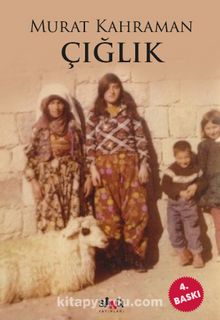 Çığlık - Murat Kahraman