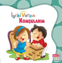 Komşularım / İki ki Varsın