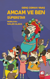 Amcam ve Ben - S&uuml;perstar