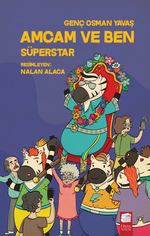 Amcam ve Ben - Süperstar