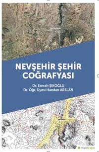 Nevşehir Şehir Coğrafyası