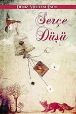 Serçe Düşü