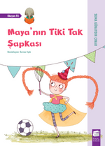 Maya'nın Tiki Tak Şapkası