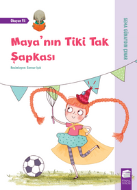 Maya'nın Tiki Tak Şapkası
