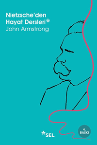Nietzsche'den Hayat Dersleri