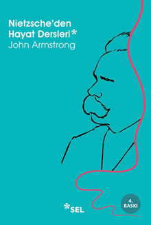 Nietzsche'den Hayat Dersleri