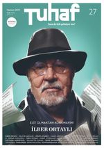Tuhaf Dergi Sayı:27 Haziran 2019
