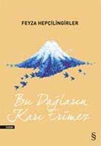 Bu Dağların Karı Erimez