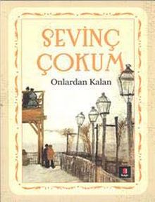 Onlardan Kalan - Sevinç Çokum