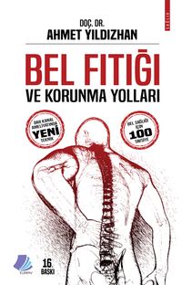 Bel Fıtığı ve Korunma Yolları