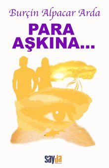 Para Aşkına…