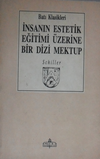 İnsanın Estetik Eğitimi &Uuml;zerine Bir Dizi Mektup (3-C-4)