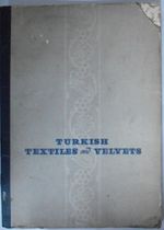 Turkısh Textiles and Velvets / XIV – XVI Centuries (Kod:20-C-16)