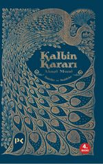 Kalbin Kararı & İlahiler ve Neşideler