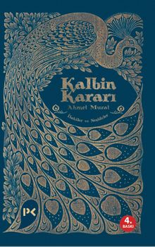 Kalbin Kararı & İlahiler ve Neşideler