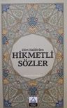 Dört Halifeden hikmetli sözler
