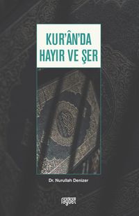 Kur'an'da Hayır ve Şer