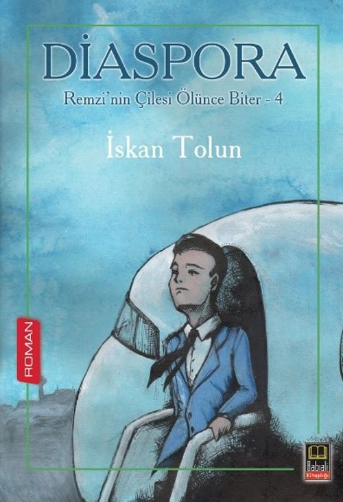 Diaspora- Remzi'nin Çilesi Ölünce Biter-4