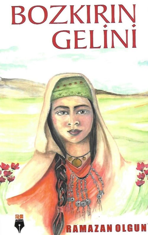 Bozkırın Gelini