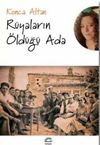 R&uuml;yaların &Ouml;ld&uuml;ğ&uuml; Ada