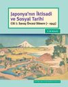 Japonya'nın İktisadi ve Sosyal Tarihi Cilt 1: Savaş &Ouml;ncesi D&ouml;nem (~ 1945)