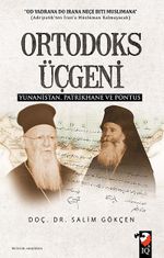 Ortodoks Üçgeni & Yunanistan, Patrikhane ve Pontus