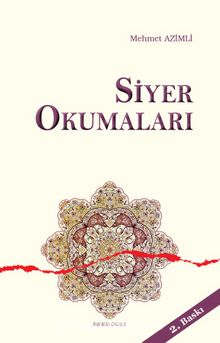 Siyer Okumaları - Mehmet Azimli
