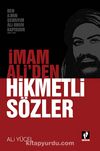 İmam Ali'den Hikmetli Sözler