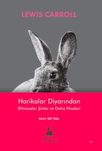 Harikalar Diyarından Bilmeceler Şiirler ve Daha Niceleri 