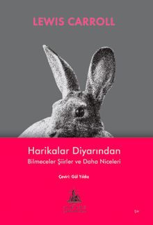 Harikalar Diyarından Bilmeceler Şiirler ve Daha Niceleri 