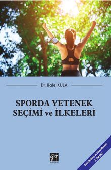 Sporda Yetenek  Seçimi ve İlkeleri