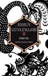 Idhun G&uuml;nl&uuml;kleri -1 / Direniş (Ciltli)