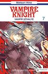 Vampir Şövalye 7 & Vampire Knight
